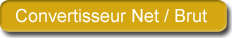 Convertisseur Net / Brut