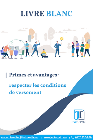 livre blanc Primes et avantages : respecter les conditions de versement