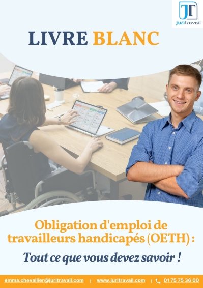 livre blanc Obligation d'emploi de travailleurs handicapés (OETH) : Tout ce que vous devez savoir !