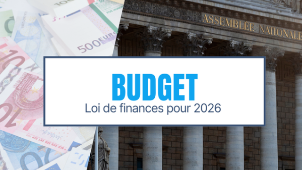 illustration pour Budget : que prévoit la loi de finances (LF) pour 2026 ?