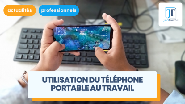 illustration pour Interdiction d'utilisation du téléphone portable au travail : est-ce légal ?