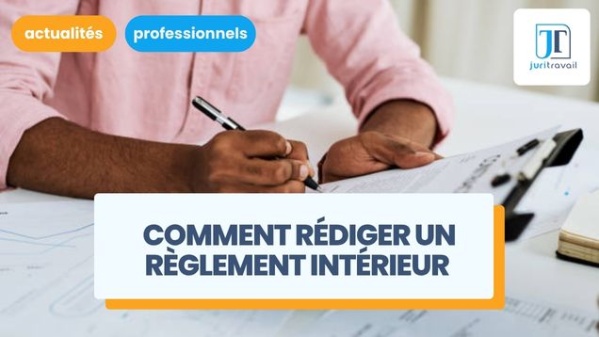 illustration pour Comment rédiger un bon règlement intérieur ?