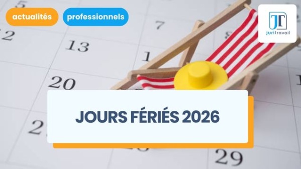 illustration pour Jours fériés 2026 : la liste des jours et les règles selon le Code du travail
