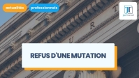 Refus d'une mutation : quel licenciement peut-on appliquer ?