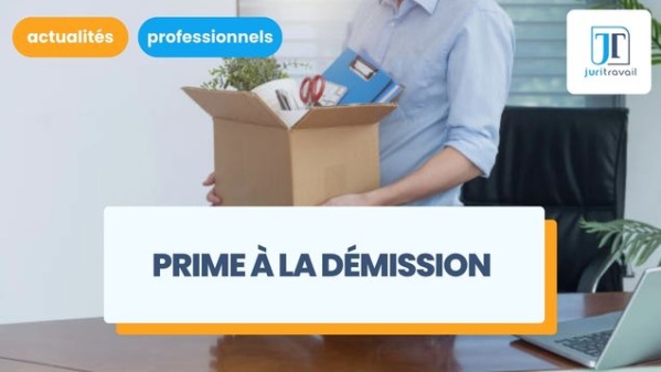 illustration pour Prime à la démission : définition, conditions et implications