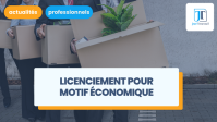 illustration Licenciement pour motif économique : conditions et procédures