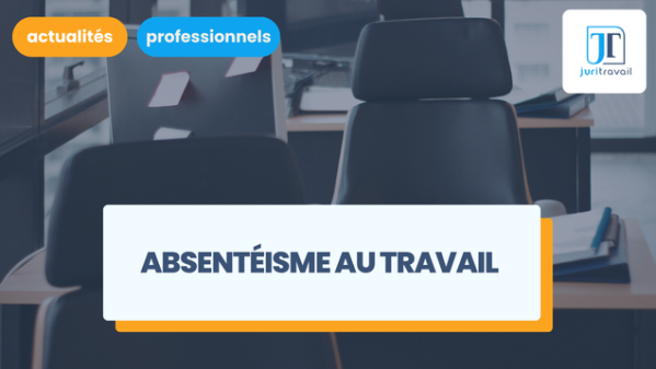 illustration pour Absentéisme au travail : des mesures pour prévenir et agir contre ce phénomène