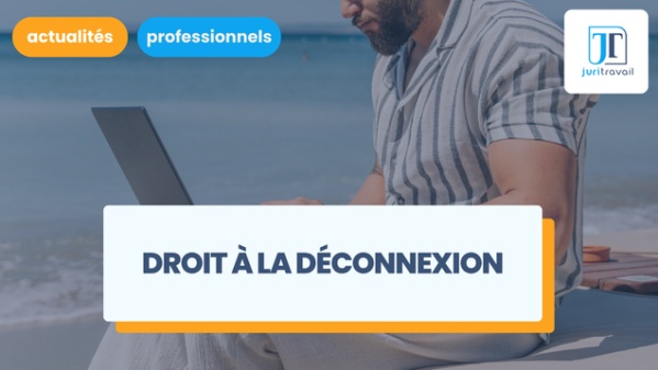 illustration pour Droit à la déconnexion : quelles sanctions juridiques risque l'employeur fautif ?